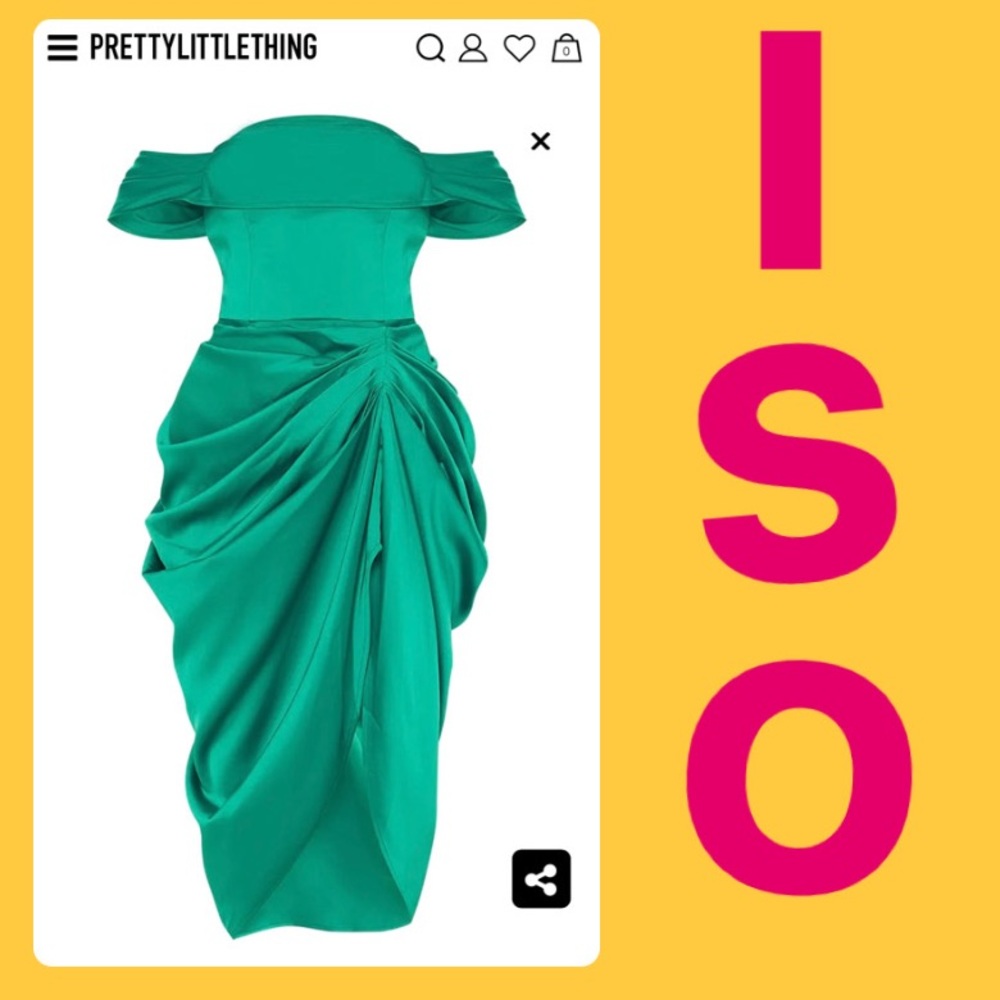 ISO: PRETTYLITTLETHING SATIN DRAPED BARDOT DRESS!!